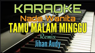 Download lagu TAMU MALAM MINGGU/ KARAOKE || Jihan Audy mp3