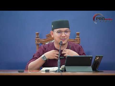 10-05-2024 Ustaz Qarni Edrus - Tafsir Surah As-Syura (Ayat 35)