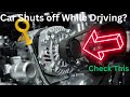 Car Shuts Off While Driving 7 Common Causes