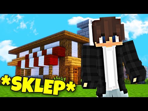 OTWORZYŁEM SKLEP w Minecraft!