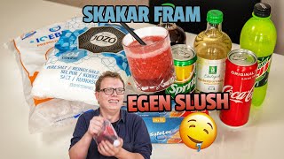 SVALKANDE SKÖN SOMMARDRYCK - EGEN SLUSH LIFEHACK