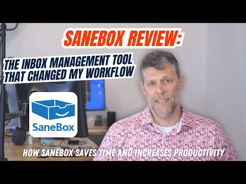 SaneBox Tutorial: Full Setup and Inbox Clean Workflow
