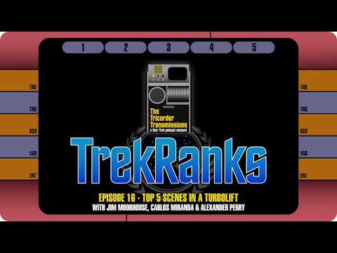 TrekRanks Episode 16: Top 5 Scenes In A Turbolift