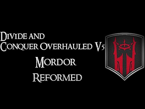 Divide and Conquer Overhauled V5: Wildmen/Orcs reformed - Mordor faction overview