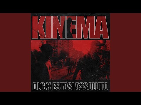 Kinema (feat. Estasi Assoluto)