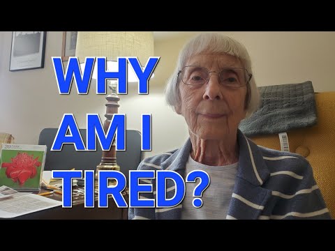 Why Am I Tired? Reasons and Solutions For Fatigue In Seniors from a Physical Therapist