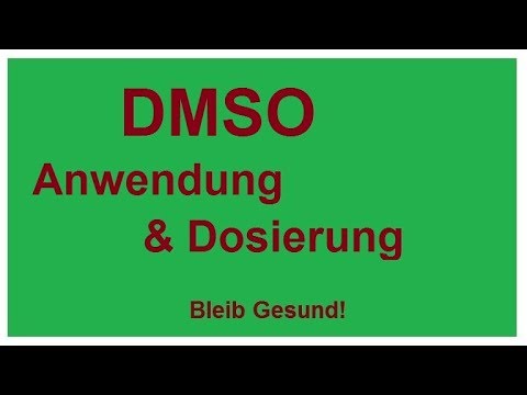 DMSO - Das verschwiegene Heilmittel - Anwednung und Dosierung - Heilwissen der Natur