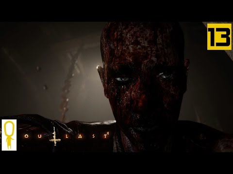 Outlast 2 Gameplay Part 13 - TURN AROUND, I CAN SEE YOU - Let's Play Walkthrough