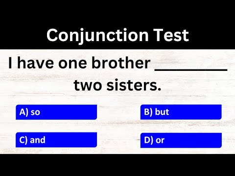 English Grammar Conjunctions Quiz | Conjunction Quiz Part 2