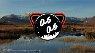 Banu Parlak turkish mashupREMİX