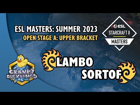 Lambo vs SortOf - ZvZ | ESL Masters: Summer 2023 - Open Bracket A | #EPT StarCraft 2 Tournament