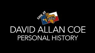 David Allan Coe - Personal History [A Live at Billy Bob&#39;s Texas Short]