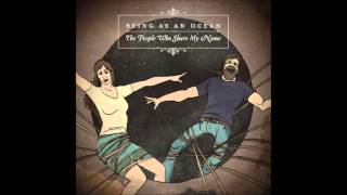 Being As An Ocean - The People Who Share My Name