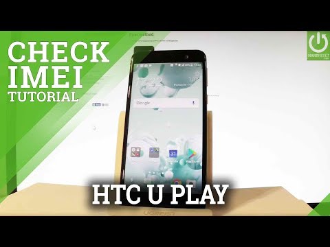 How to Check IMEI in HTC U Play - IMEI Information / Find IMEI