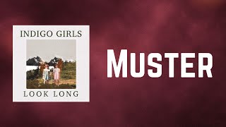 Indigo Girls - Muster (Lyrics)