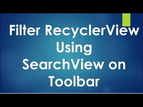 Filter RecyclerView by placing a SearchView on Toolbar