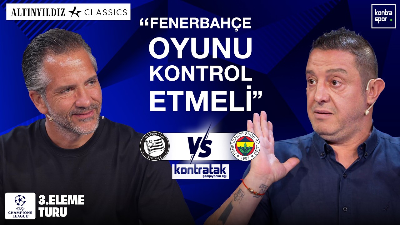 🔴 CANLI | Sturm Graz - Fenerbahçe Maç Önü | Nihat Kahveci, Nebil Evren | Kontratak