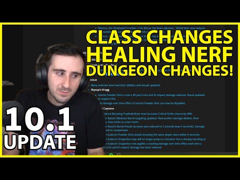 10.1 PTR Update! Healing Nerfed, Dungeons/Classes Changed