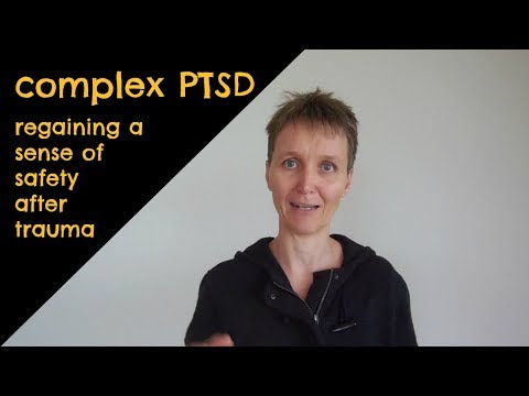 complex PTSD and restoring sense of safety
