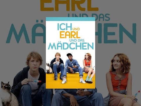Ich Und Earl Und Das Mädchen