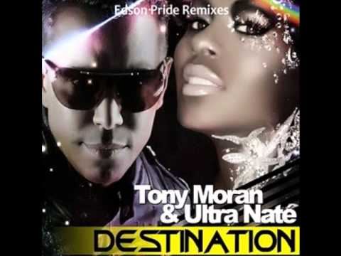 Tony Moran & Ultra Naté - Destination (Edson Pride Version 2)