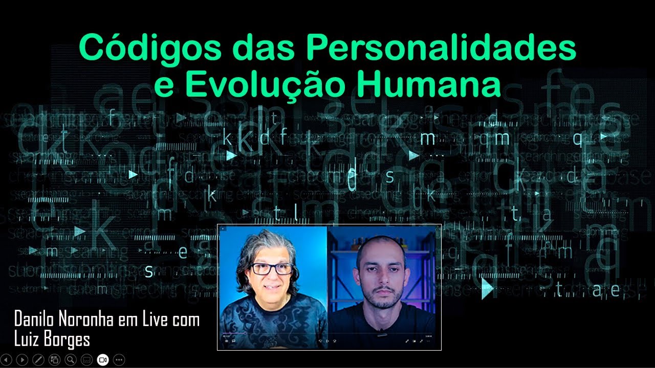 Códigos das Personalidades e Evolução Humana