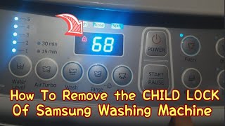 Off Topic: HOW TO REMOVE THE CHILD LOCK FROM YOUR SAMSUNG WOBBLE AUTOMATIC WASHING MACHINE