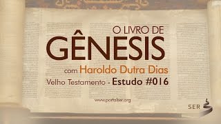 #016 - Velho Testamento: Livro Gênesis