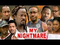 MY NIGHTMARE EMMANUEL EHUMADU EMEKA IKE YVONNE JEGEDE GENTLE JACK LATEST CLASSIC Trending Movie