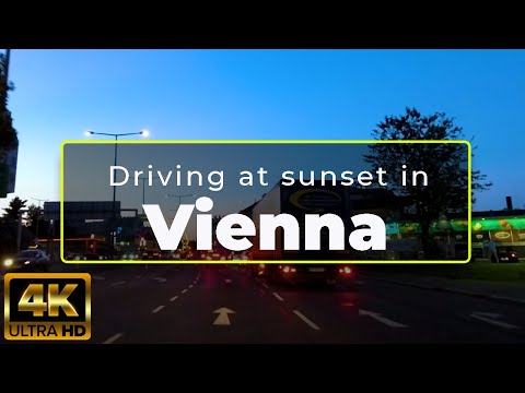 Driving in Vienna Austria | Vienna Sunset | around 12th and 23rd District | 4K UHD