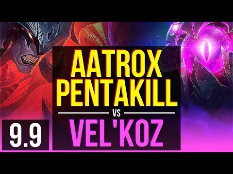 AATROX vs VEL'KOZ (MID) | Pentakill, Legendary, KDA 16/2/2 | EUW Challenger | v9.9