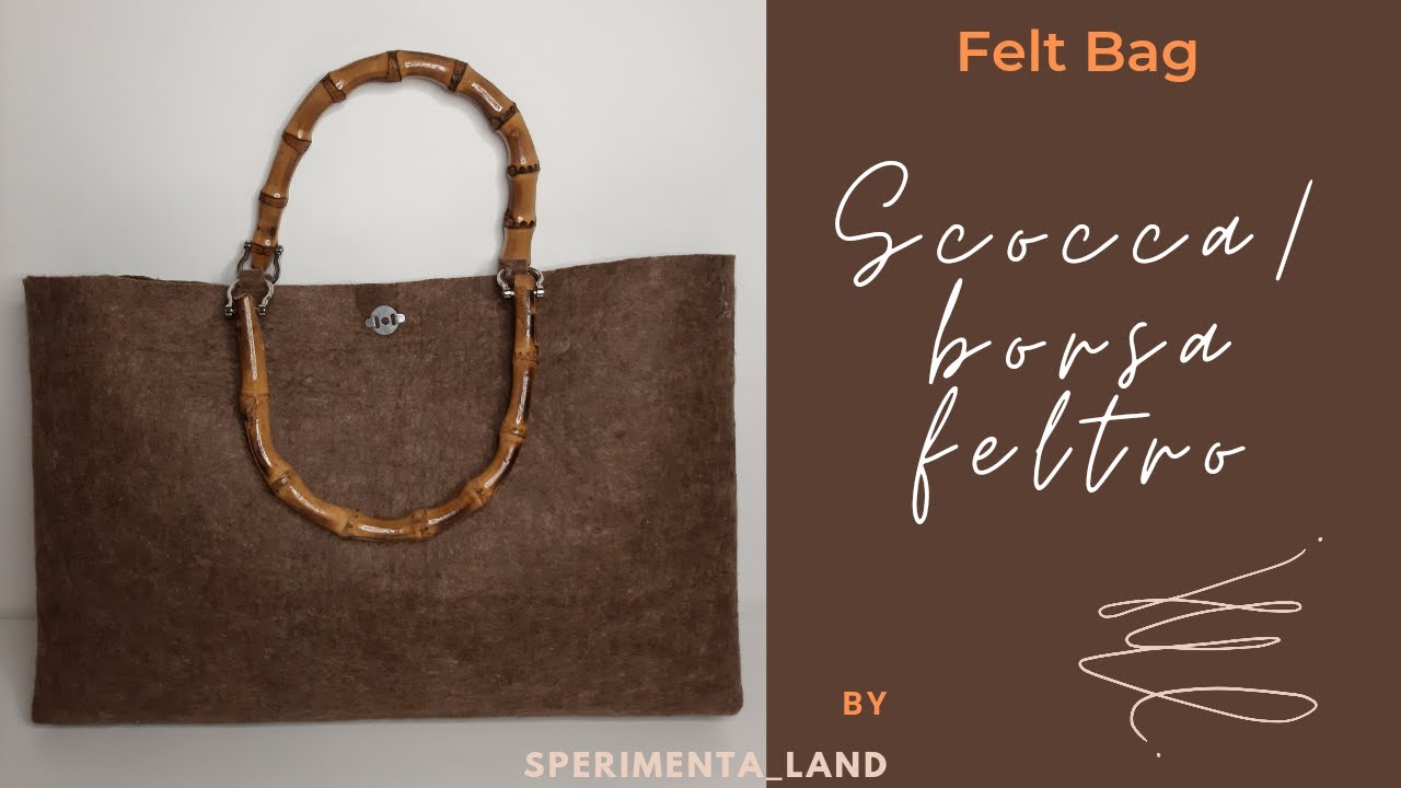 Scocca borsa in feltro / pannolenci - felt bag (base per lavori ad uncinetto)