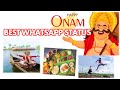 Onam Whatsapp Status 2022 Happy Onam Whatsapp Status 2022 Onam Status Happy Onam Wishes Onam