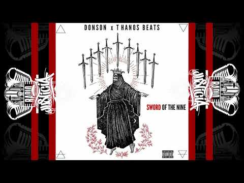 Donson The Wise x Thanos Beats - Sword of the Nine (2022)