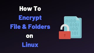 File Encryption in Linux.