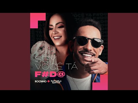 Sem Você Tá Foda