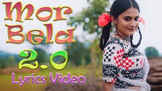 Mor Bela 2.0 Lyrics Video || Sambalpuri Song || Bijay Anand || Pratham kumbhar || LyricsFever