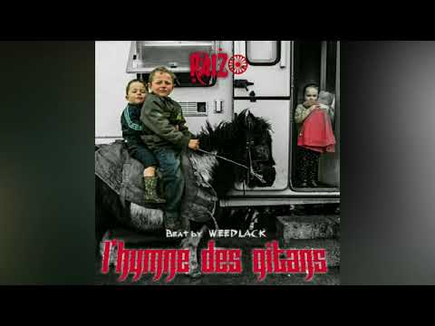 Raizo - L'hymne des gitans  [manouches, roms, tsiganes , yéniches]beat by WEEDLACK