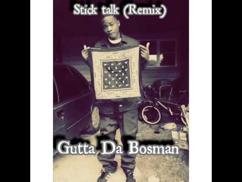 Future - Stick Talk (remix) by Gutta Da Bossman