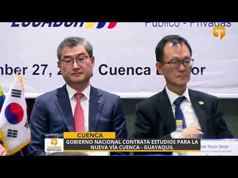 Gobierno nacional contrata estudios para la nueva vía Cuenca - Guayaquil