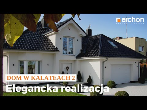 Dom w kalateach 2 – Elegancka realizacja I ARCHON+ Projekty Domów