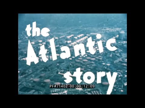 STORIA DEGLI ANNI '40 DELLA ATLANTIC PETROLEUM COMPANY PHILADELPHIA PENNSYLVANIA 71402