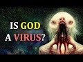 Is God A Virus? | Echopraxia