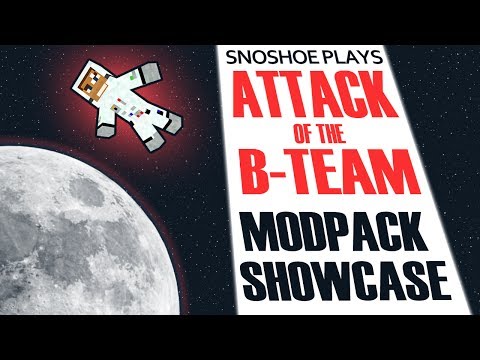 Attack of the B-Team Modpack Showcase