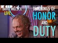 David Wilcock LIVE: Teachings of Honor and Duty