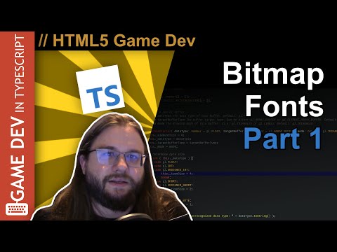 TypeScript WebGL Game Engine Tutorial #25 - Bitmap Fonts Part 1