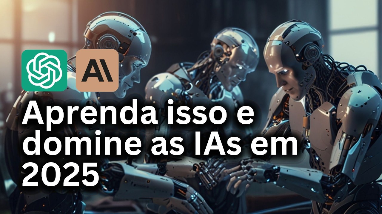 O SEGREDO PARA DOMINAR A INTELIGÊNCIA ARTIFICIAL | PROMPTS