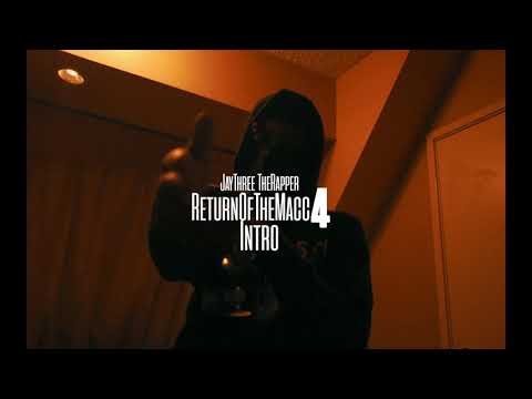 J3 TheRapper - ReturnOFTheMacc 4 INTRO