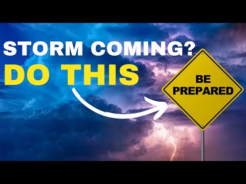 How To Survive A Storm | Before, During And After
