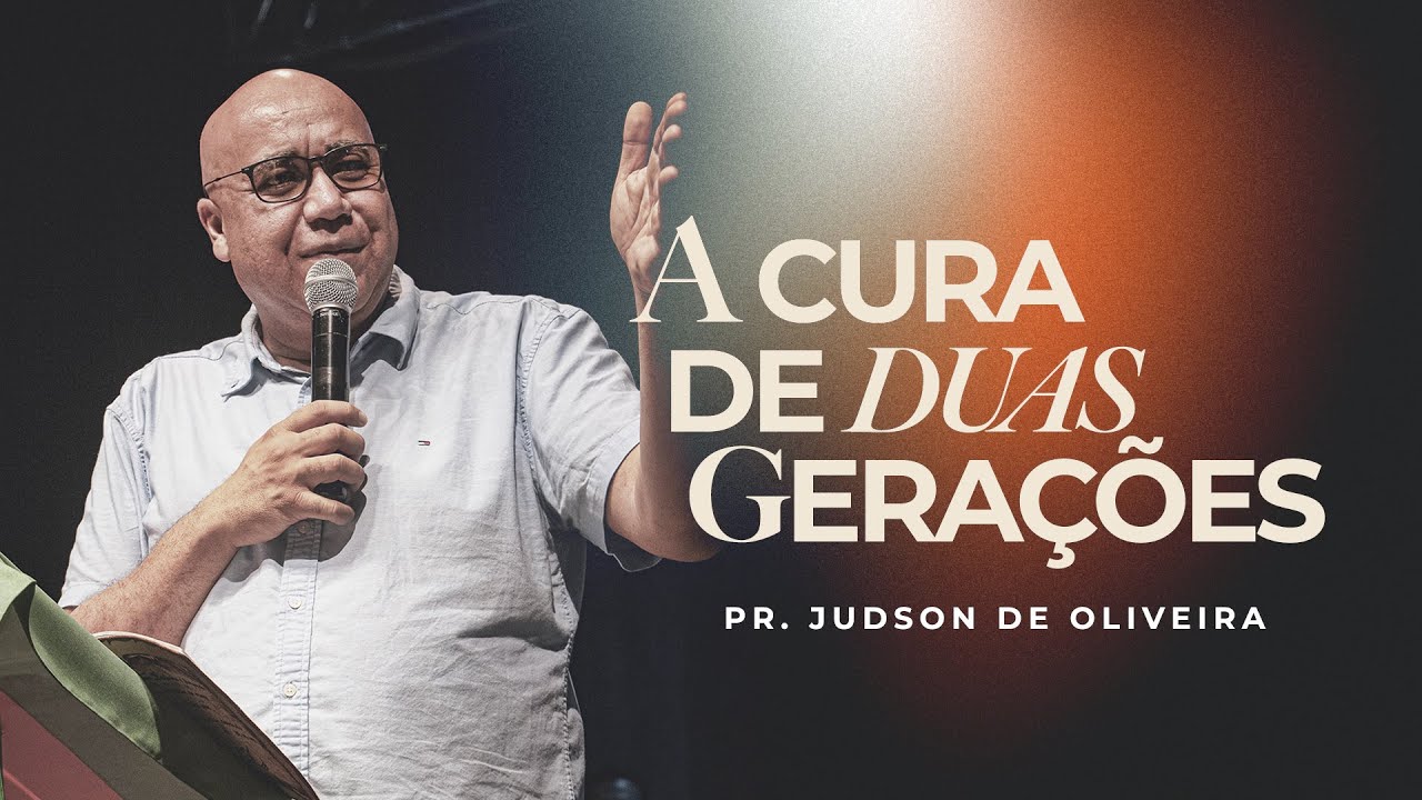 A cura de duas gerações